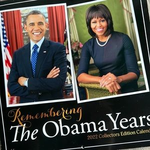 The Obama years, 2022 calendar, collectors edition